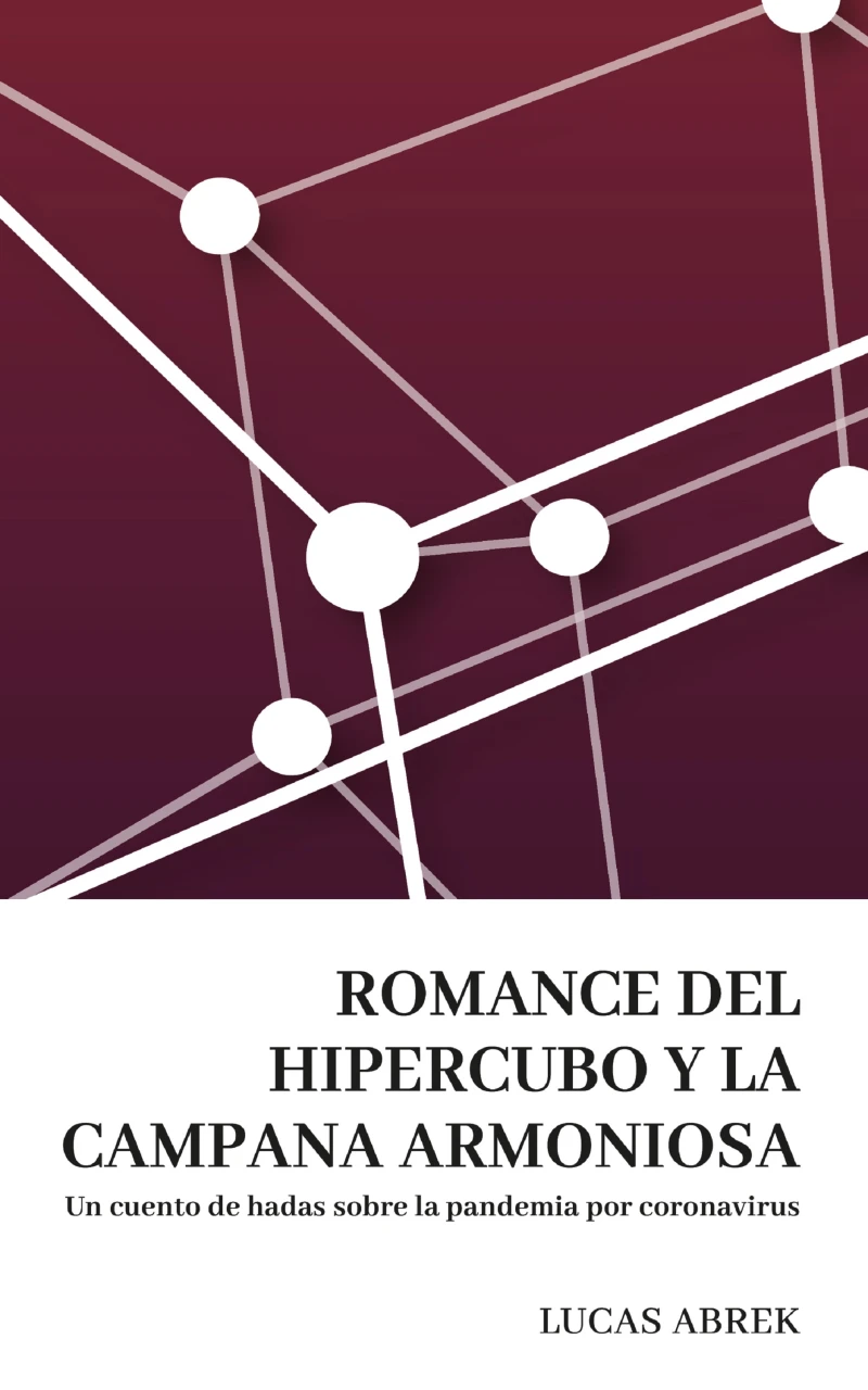 Portada: Romance del hipercubo y la campana armoniosa
