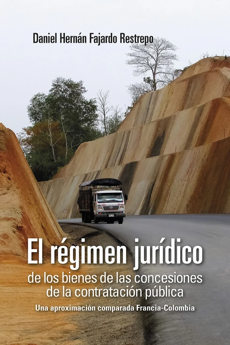 Portada: El régimen jurídico de los bienes de las concesiones de la contratación pública