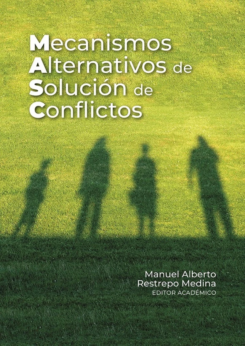 Portada: Mecanismos alternativos de solución de conflictos