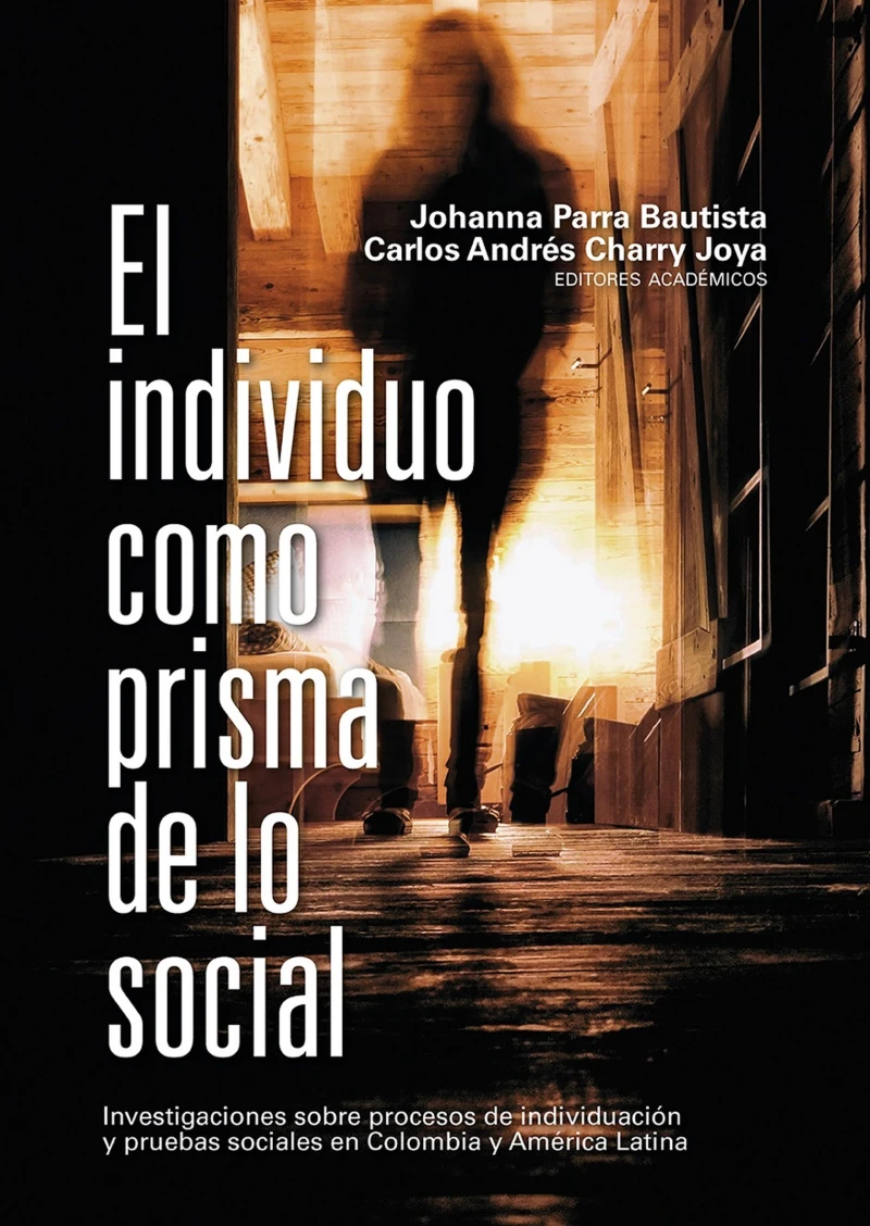 Portada: El individuo como prisma de lo social