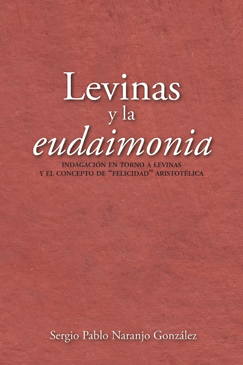 Portada: Levinas y la eudaimonia