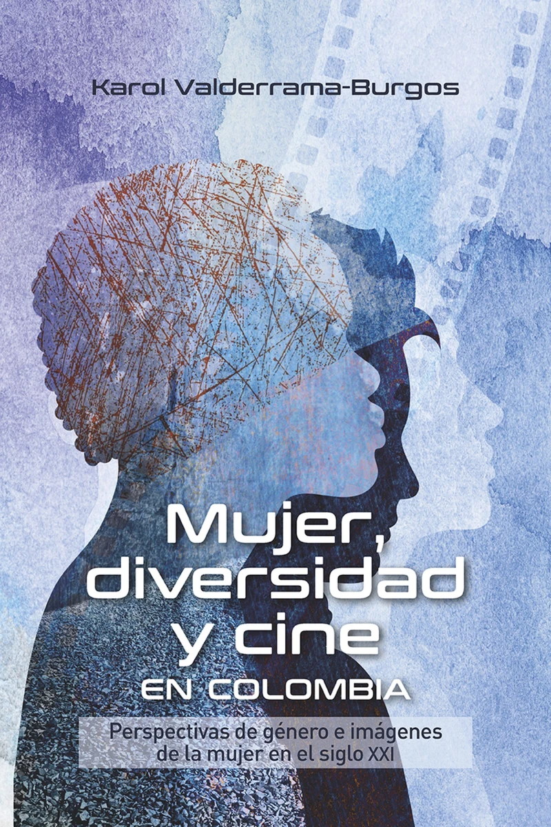 Portada: Mujer, diversidad y cine en Colombia