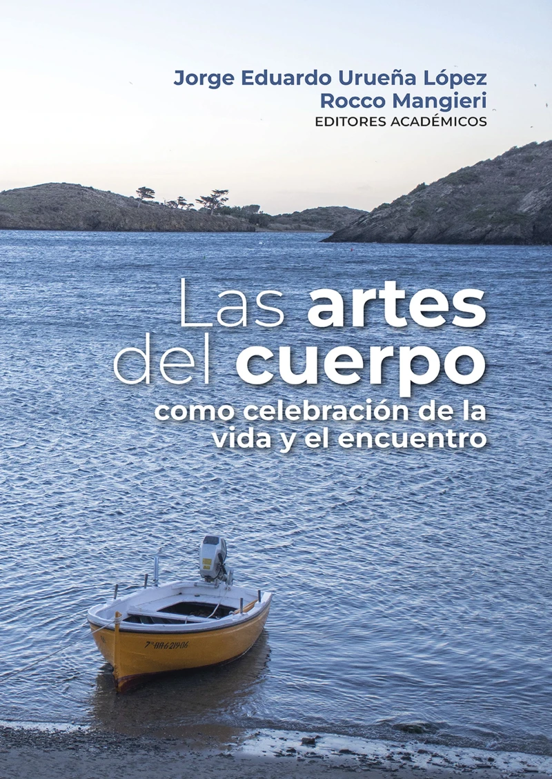 Portada: Las artes del cuerpo como celebración de la vida y el encuentro