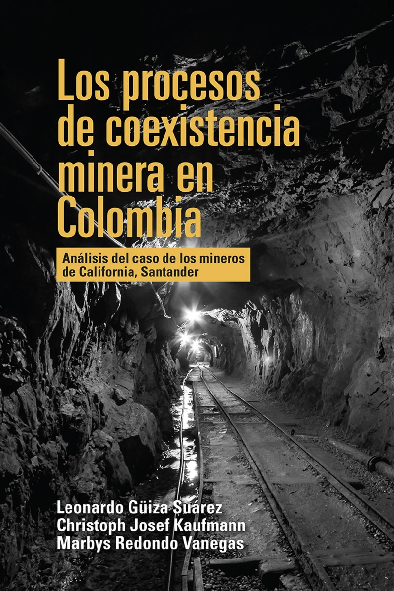 Portada: Los procesos de coexistencia minera en Colombia
