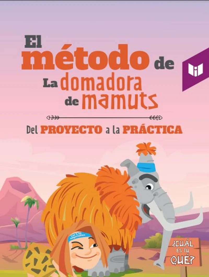 Portada: El metodo de la domadora de mamuts