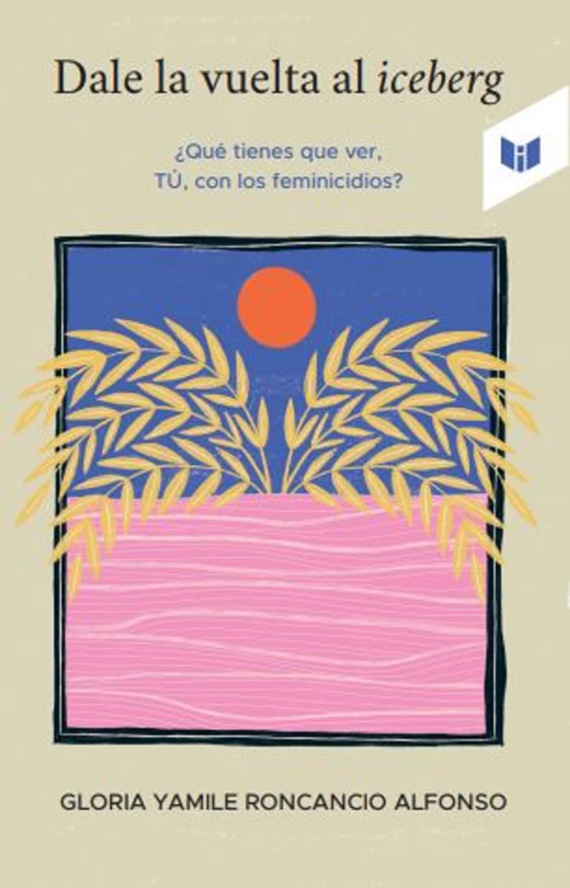 Portada: Dale la vuelta al iceberg