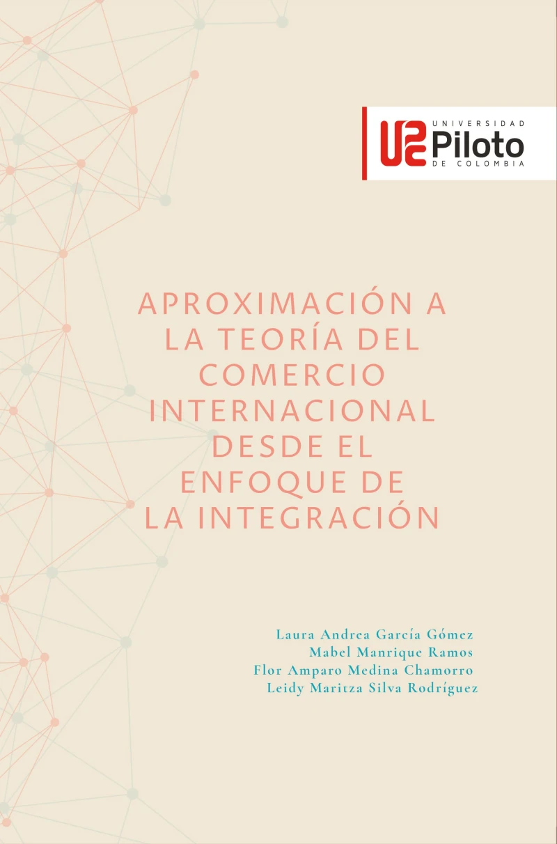 Portada: Aproximación a la teoría del comercio internacional desde el enfoque de la integración