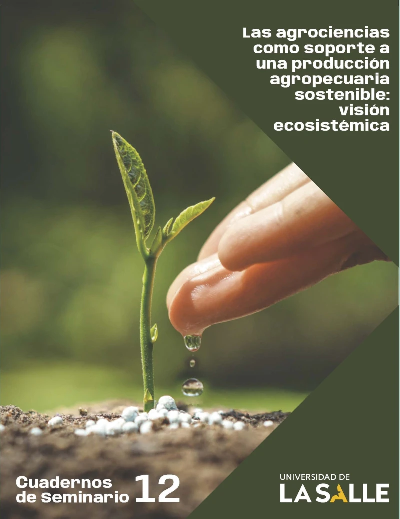 Portada: Las agrociencias como soporte a una producción agropecuaria sostenible