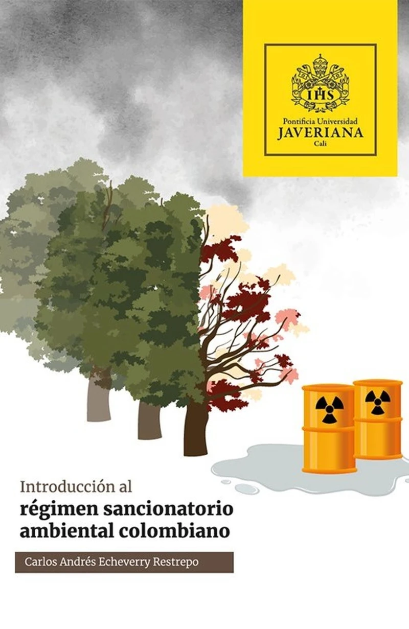 Portada: Introducción al régimen sancionatorio ambiental colombiano