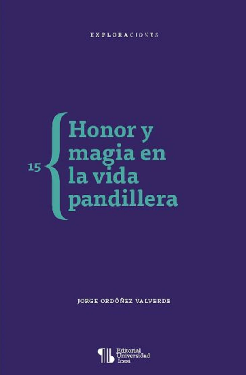 Portada: Honor y magia en la vida pandillera