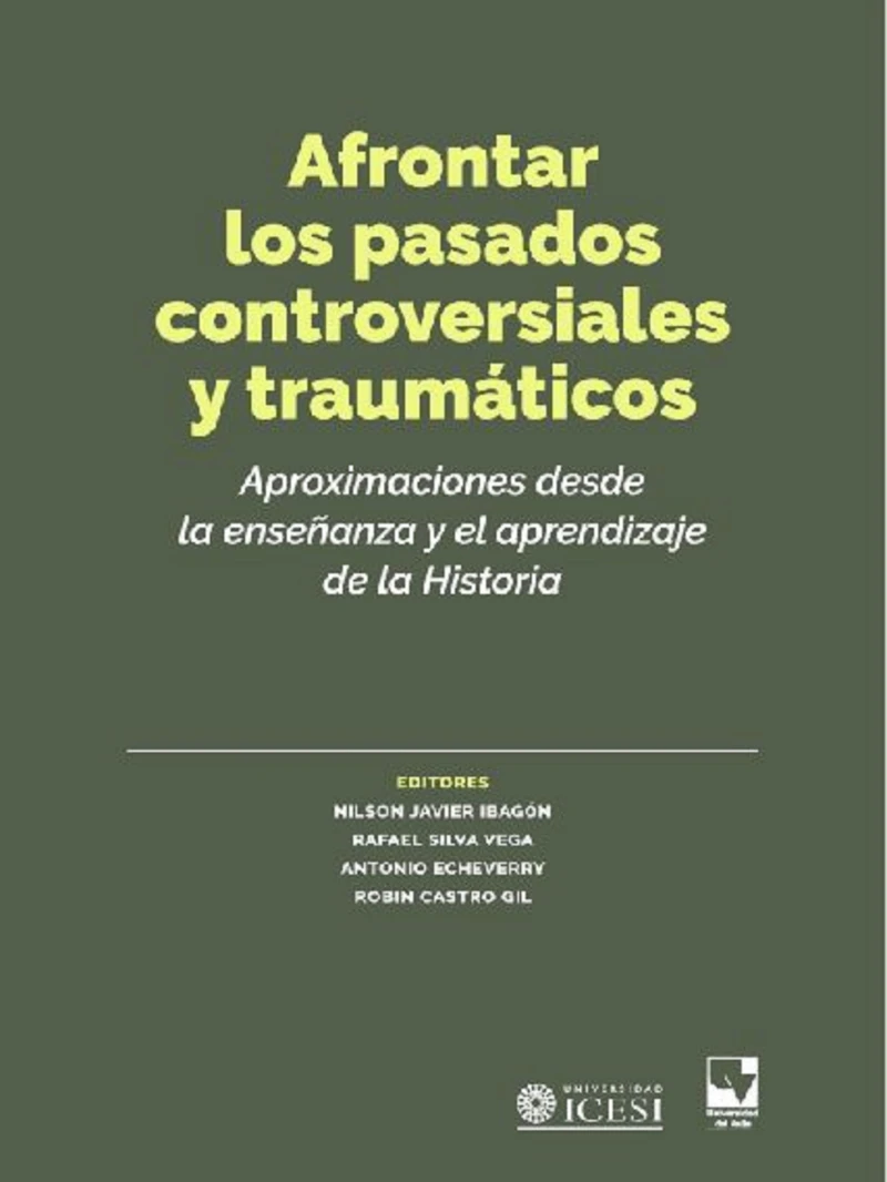 Portada: Afrontar los pasados controversiales y traumáticos