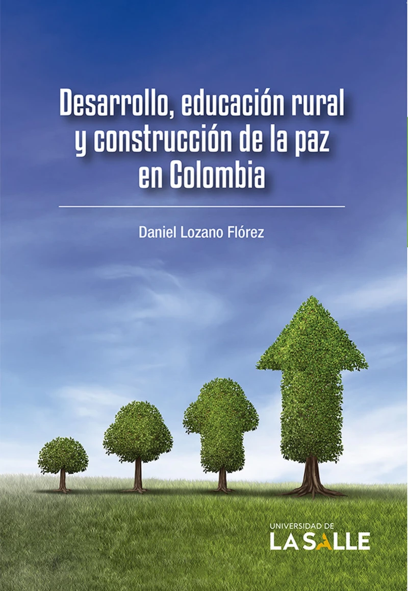 Portada: Desarrollo, educación rural y construcción de la paz en Colombia