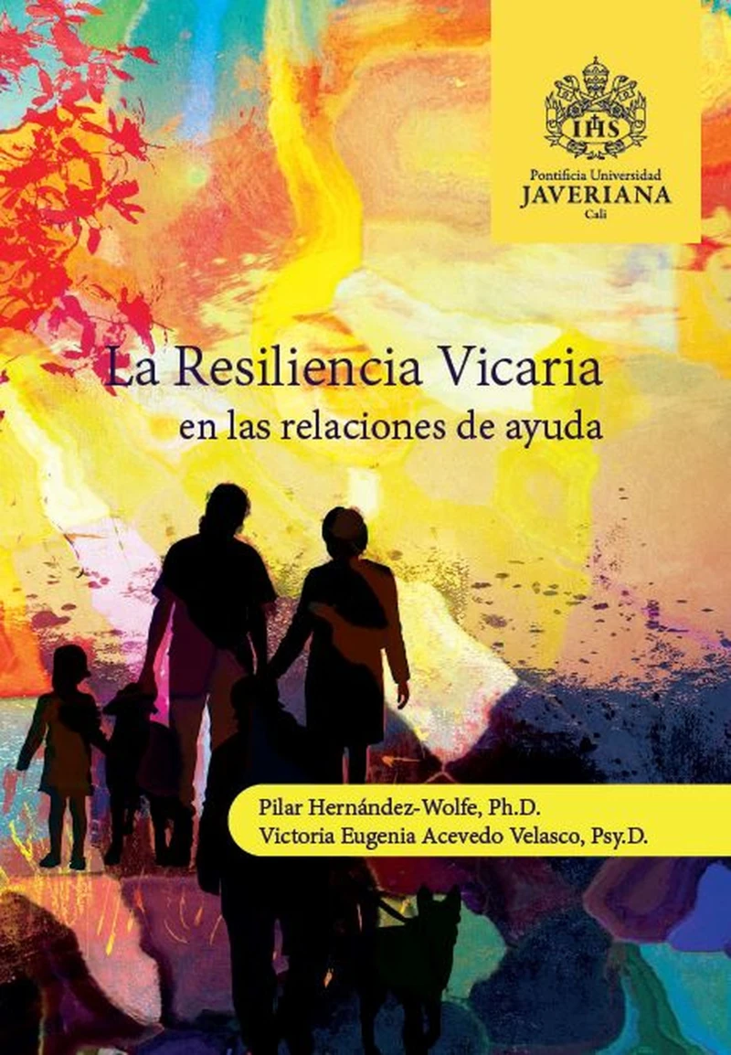 Portada: La resiliencia vicaria en las relaciones de ayuda