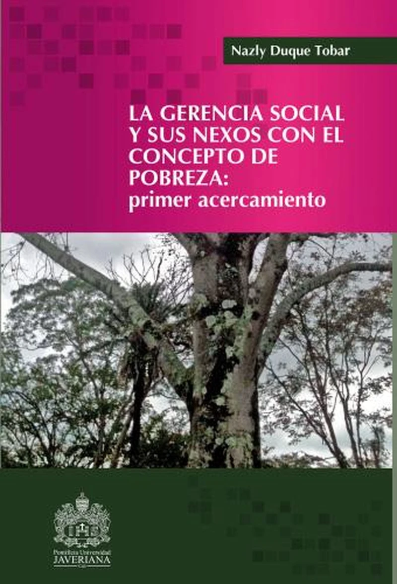 Portada: La gerencia social y sus nexos con el concepto de la pobreza