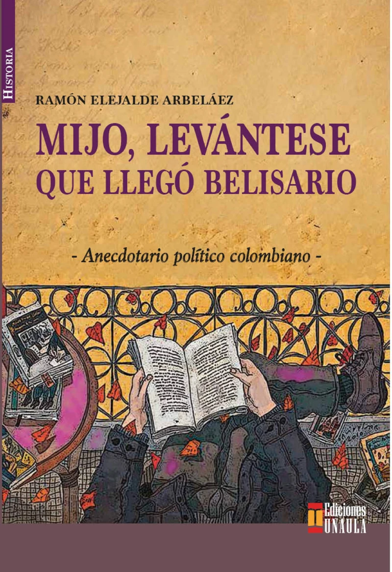 Portada: Mijo, levántese que llegó Belisario