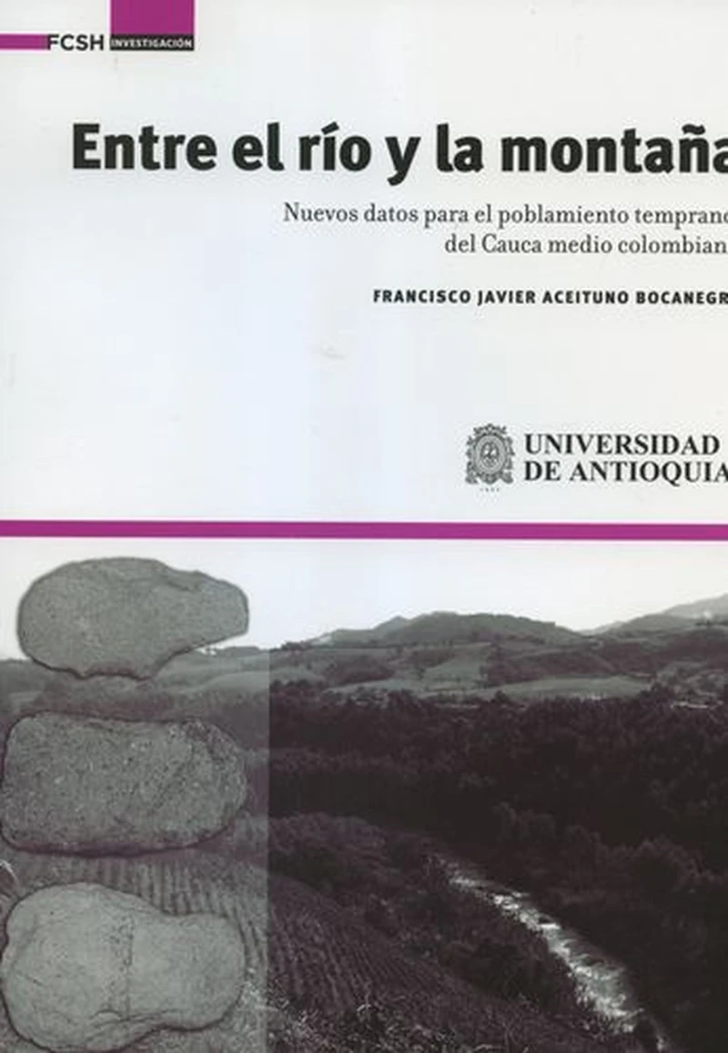 Portada: Entre el río y la montaña.