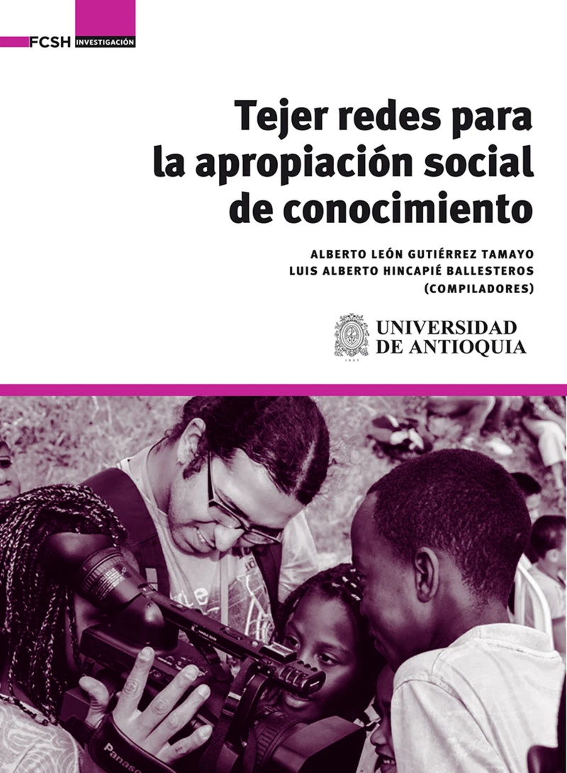 Portada: Tejer redes para la apropiación social de conocimiento
