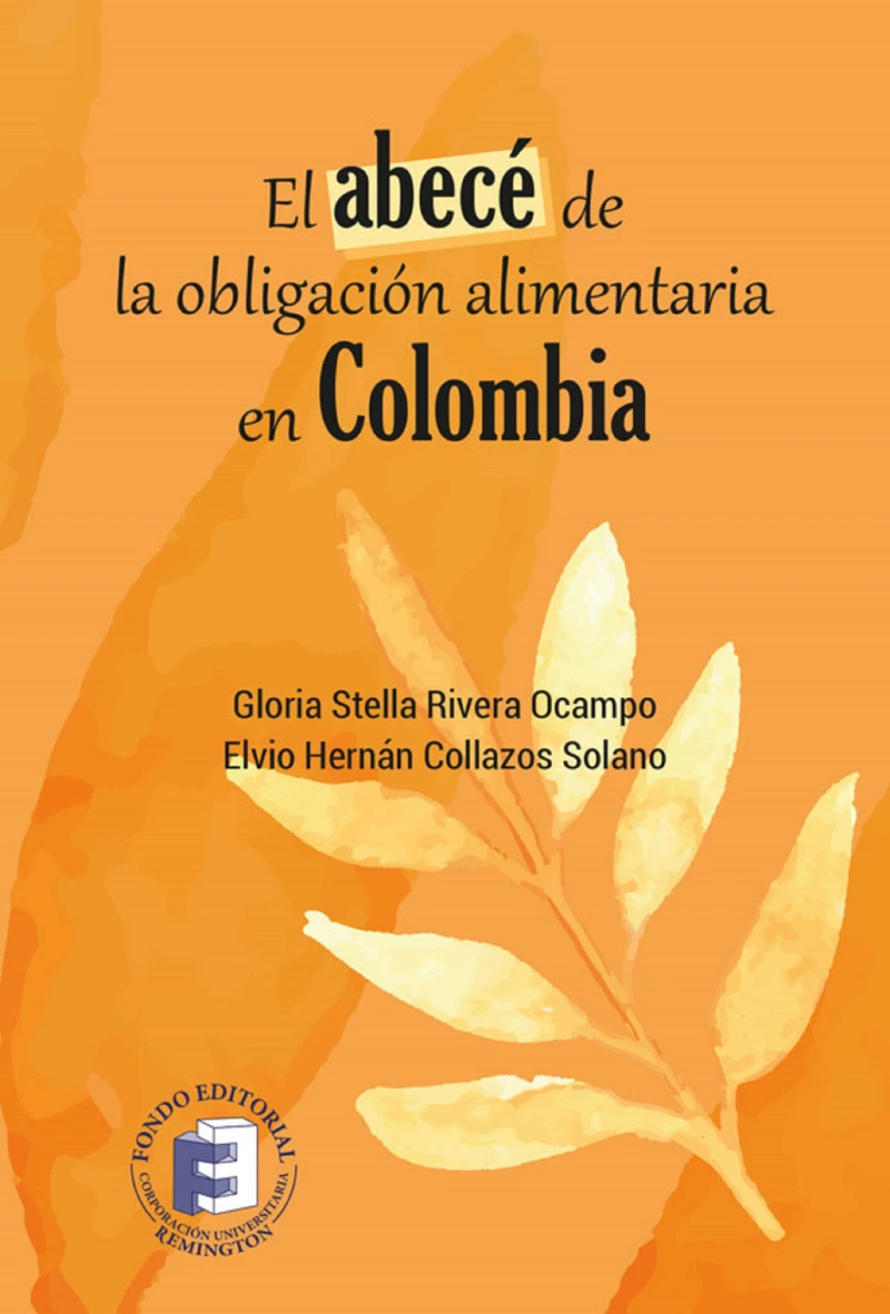 Portada: El abecé de la obligación alimentaria en Colombia