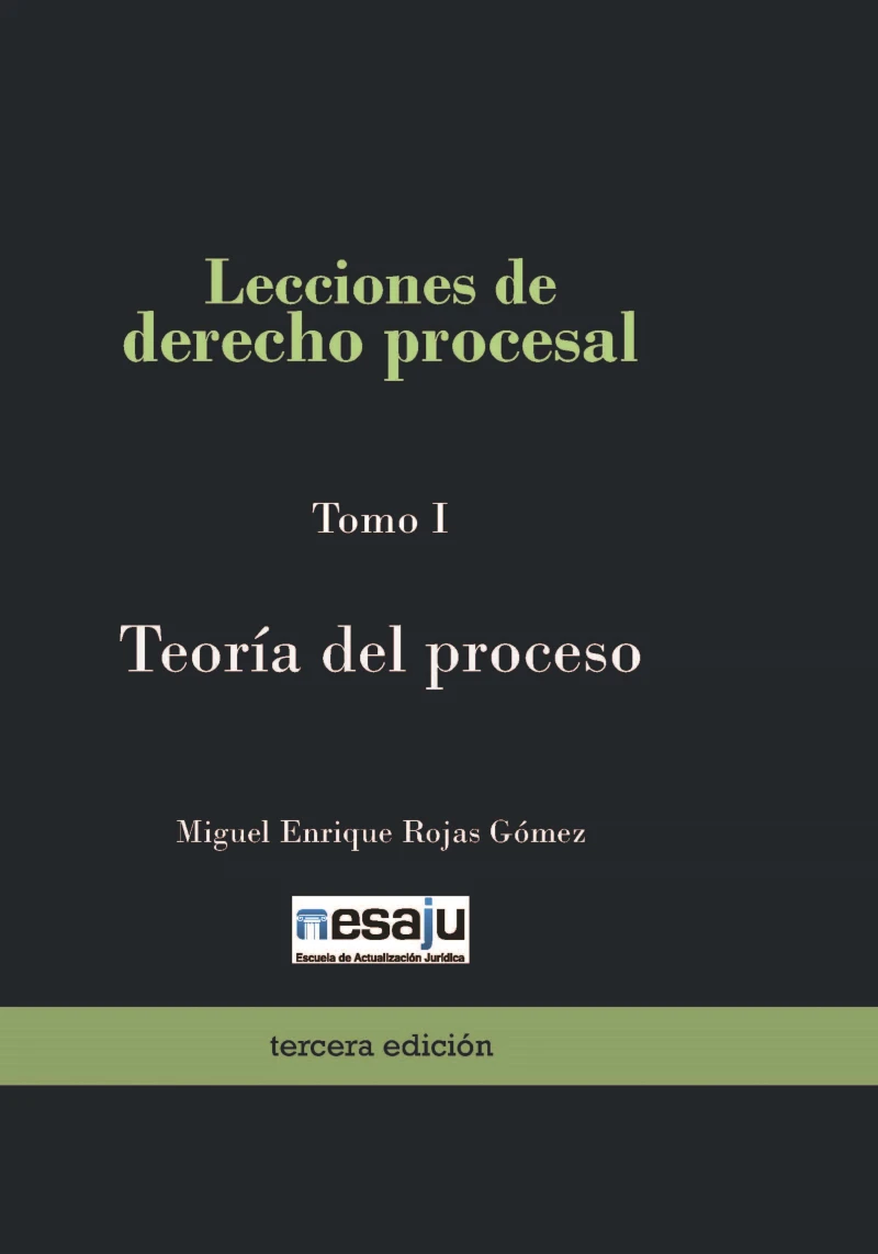 Portada: Lecciones de derecho procesal. Tomo I Teoría del proceso