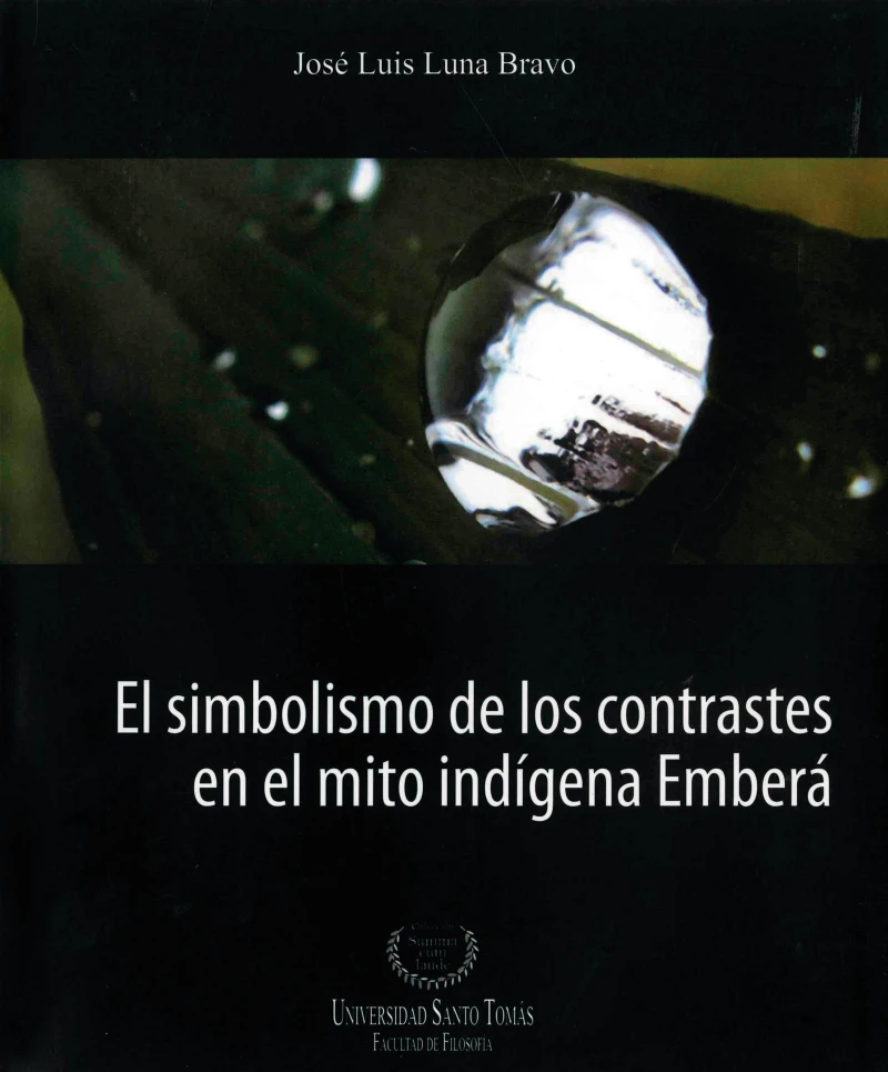 Portada: El simbolismo de los contrastes en el mito indígena Emberá