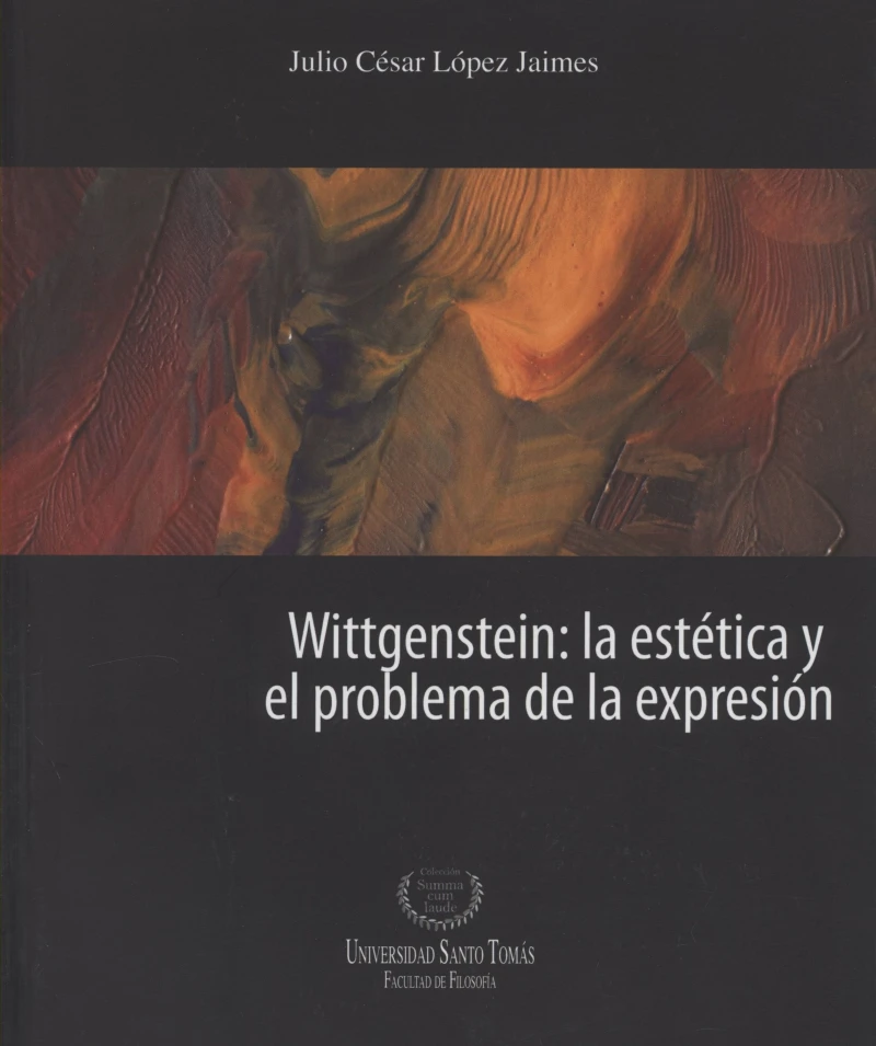 Portada: Wittgenstein: la estética y el problema de la expresión