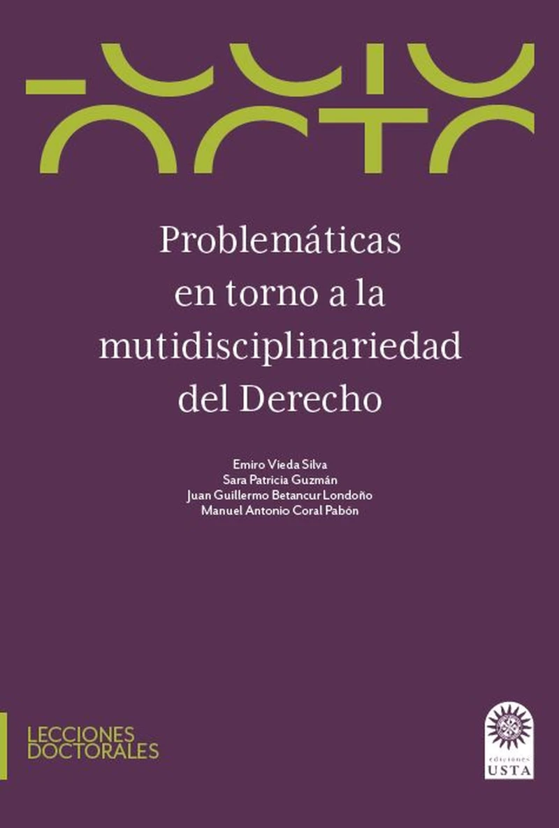 Portada: Problemáticas en torno a la multidisciplinariedad del derecho