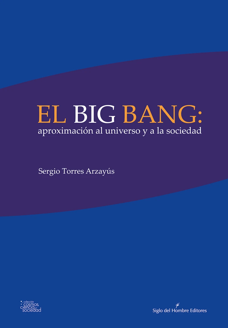 Portada: El big bang: aproximación al universo y a la sociedad
