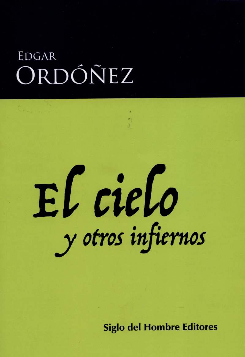 Portada: El cielo y otros infiernos