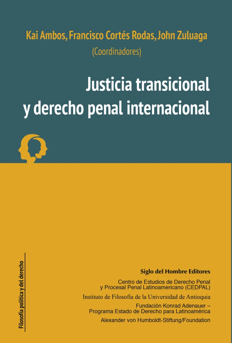 Portada: Justicia transicional y derecho penal internacional