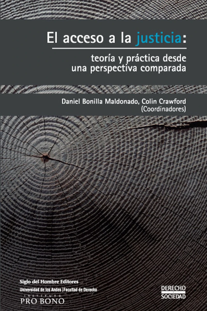Portada: El acceso a la justicia: teoría y práctica desde una perspectiva comparada