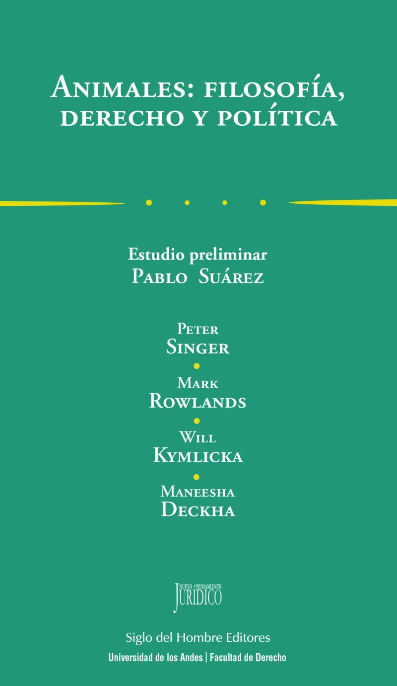 Portada: Animales: filosofía, derecho y política