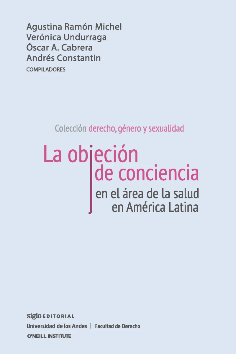 Portada: La objeción de conciencia en el área de la salud en América Latina