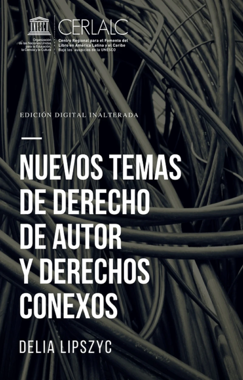 Portada: Nuevos temas de derecho de autor y derechos conexos