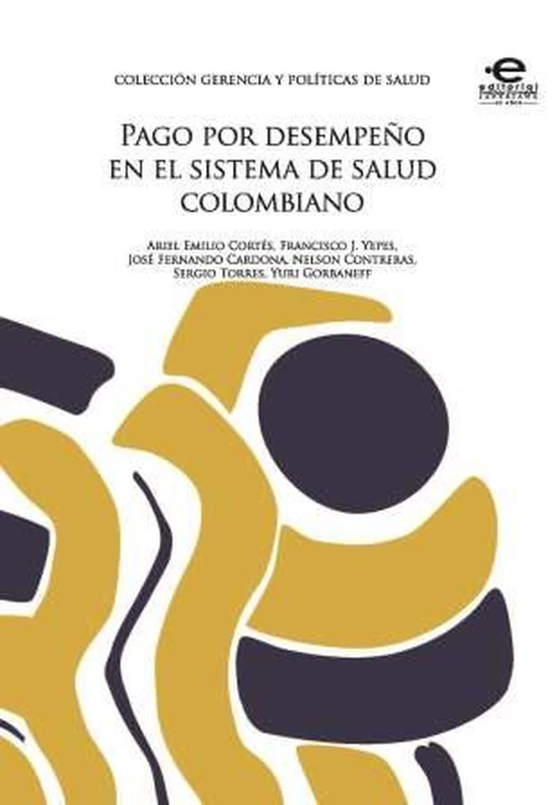 Portada: Pago por desempeño en el sistema de salud colombiano