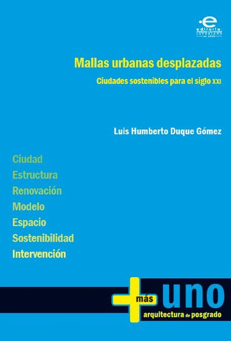 Portada: Mallas urbanas desplazadas