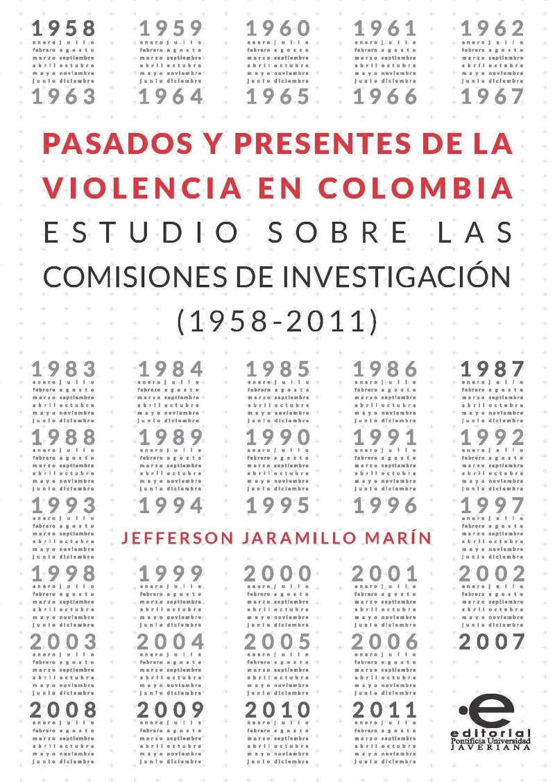 Portada: Pasados y presentes de la violencia en Colombia