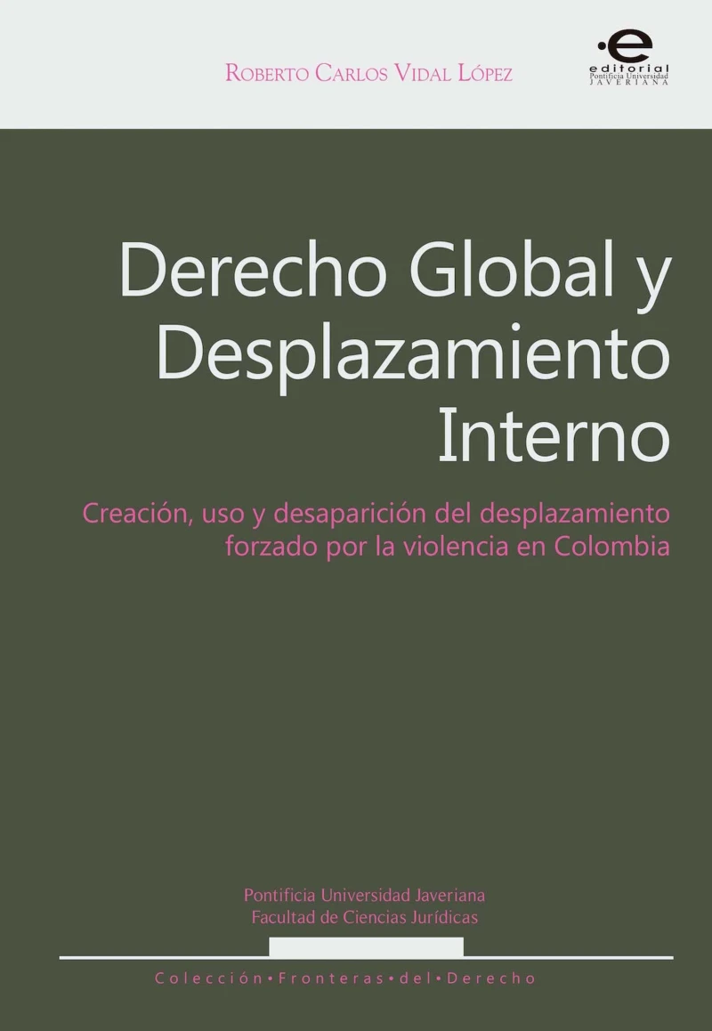 Portada: Derecho Global y Desplazamiento Interno