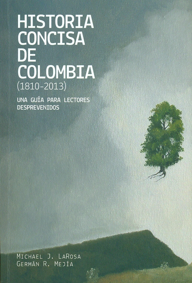 Portada: Historia concisa de Colombia (1810-2013)
