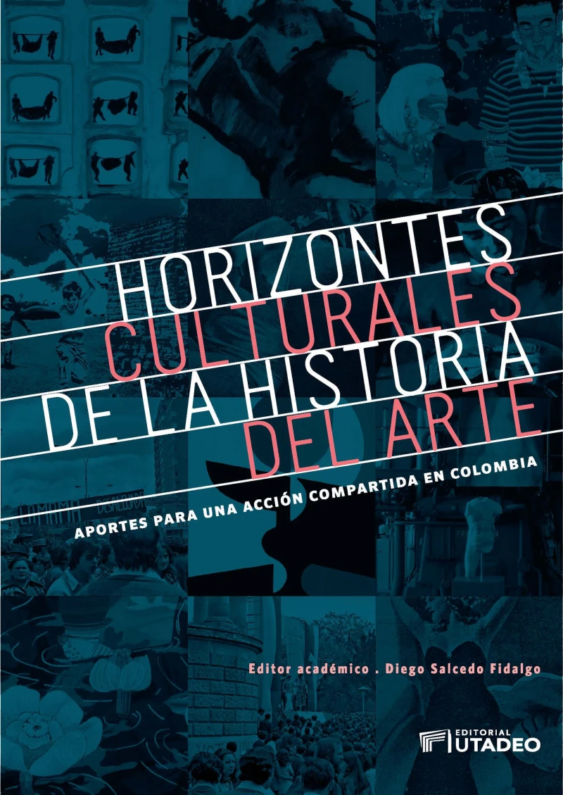 Portada: Horizontes culturales de la historia del arte: aportes para una acción compartida en Colombia