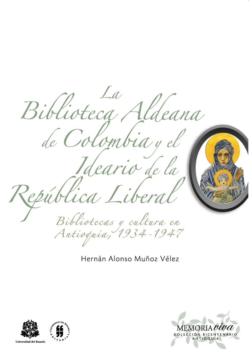 Portada: La Biblioteca Aldeana de Colombia y el ideario de la República Liberal