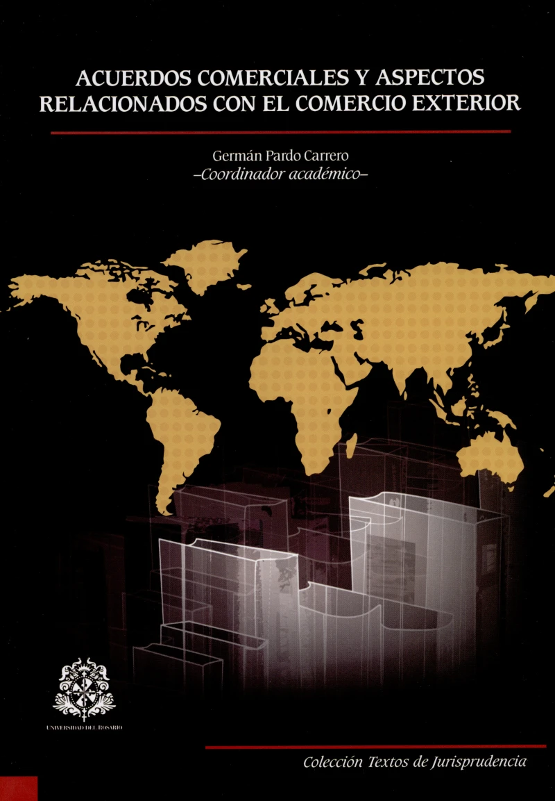 Portada: Acuerdos comerciales y aspectos relacionados con el comercio exterior