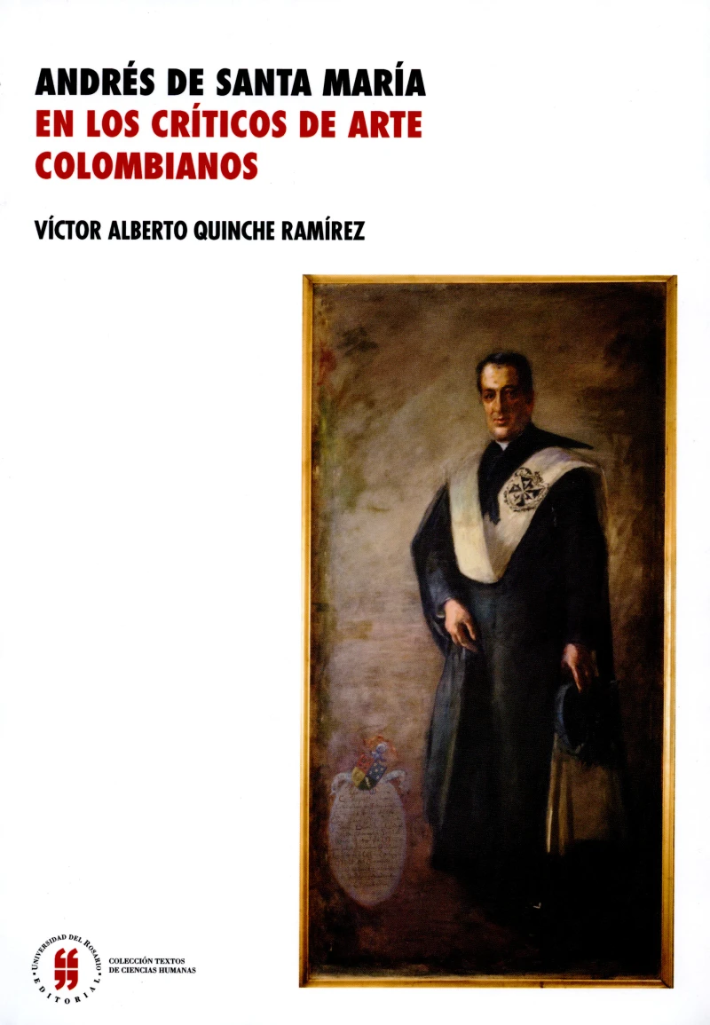 Portada: Andrés de Santa María en los críticos de arte colombianos