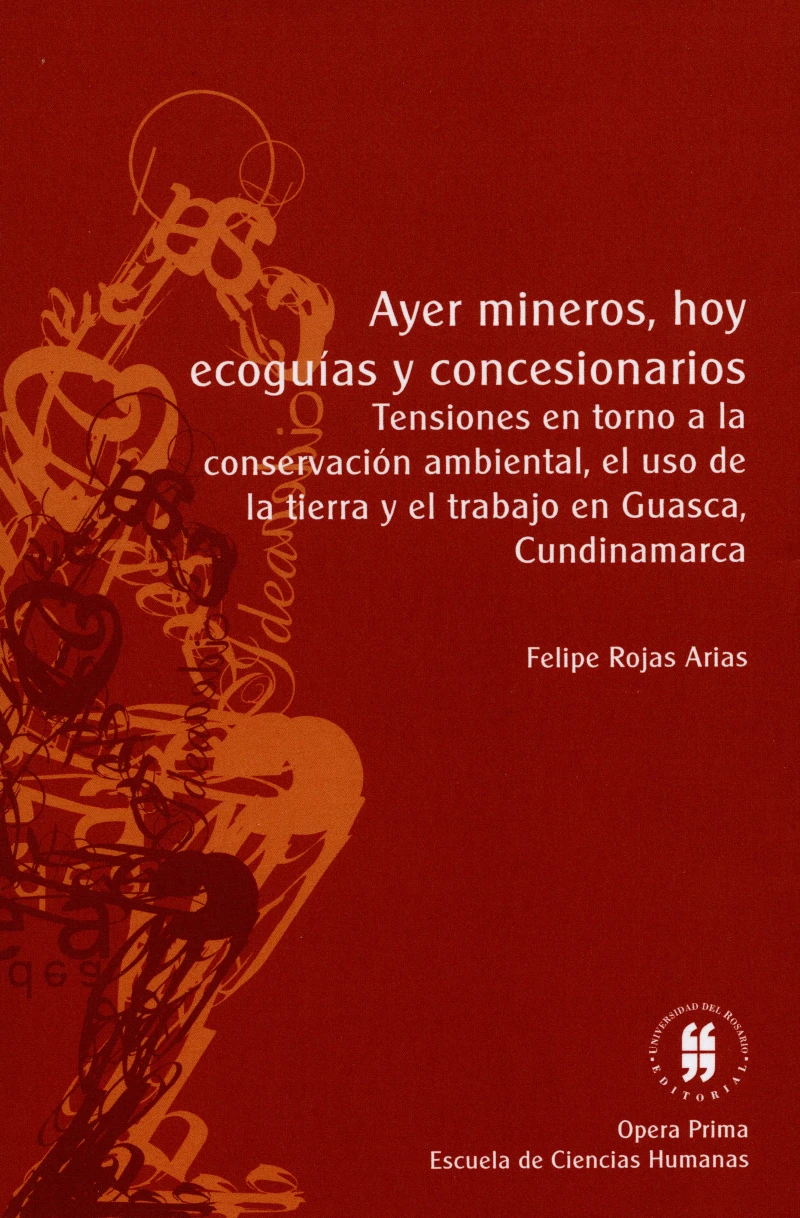 Portada: Ayer mineros hoy ecoguías y concesionarios