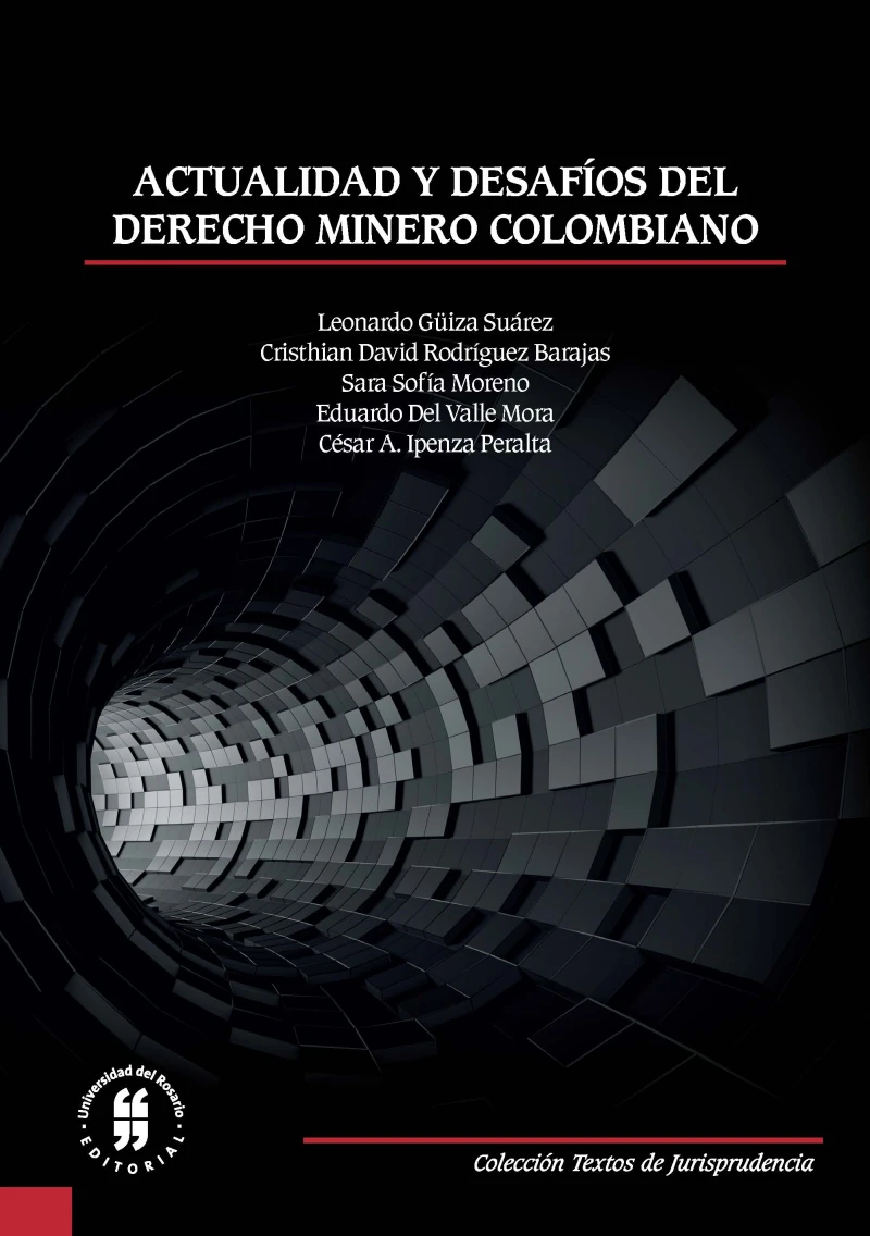 Portada: Actualidad y desafíos del derecho minero colombiano