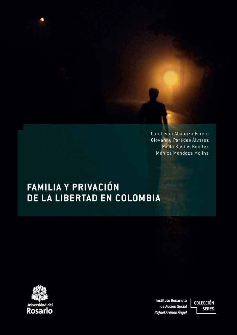 Portada: Familia y privación de la libertad en Colombia