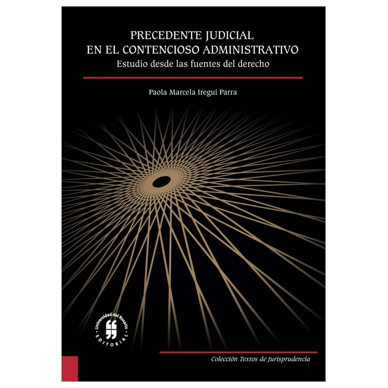 Portada: Precedente judicial en el Contencioso Administrativo