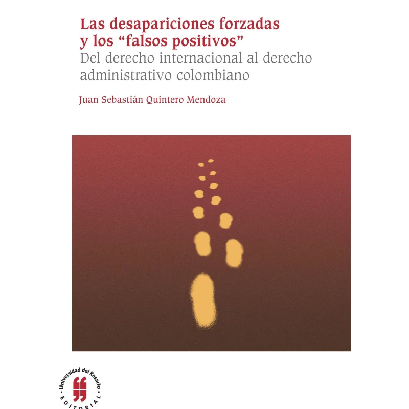 Portada: Las desapariciones forzadas y los "falsos positivos"