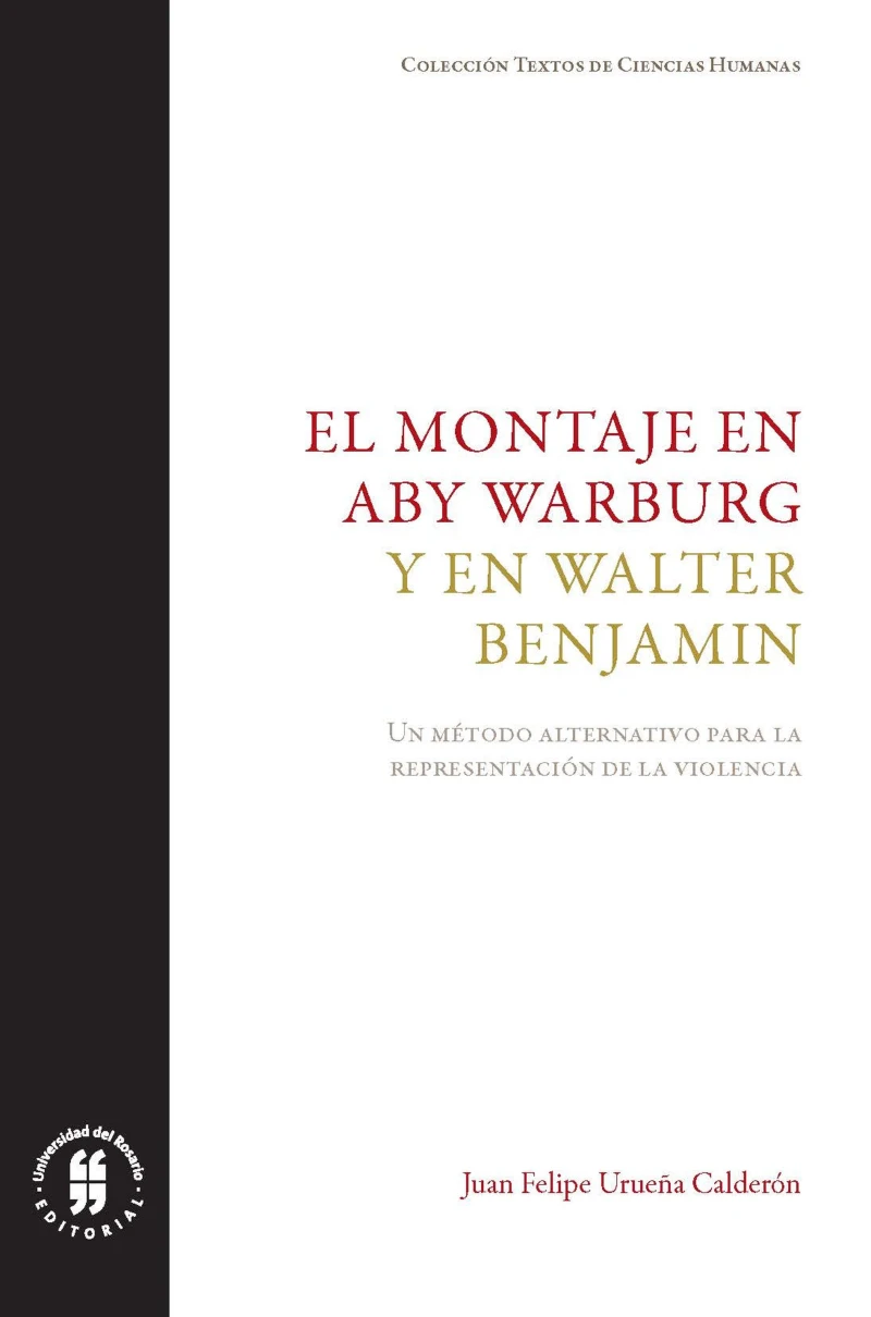 Portada: El montaje en Aby Warburg y en Walter Benjamin