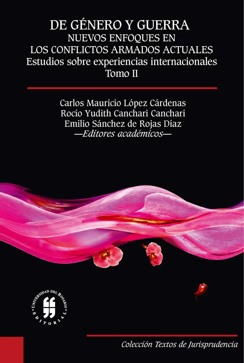 Portada: De género y guerra: Nuevos enfoques en los conflictos armados actuales (Tomo II)