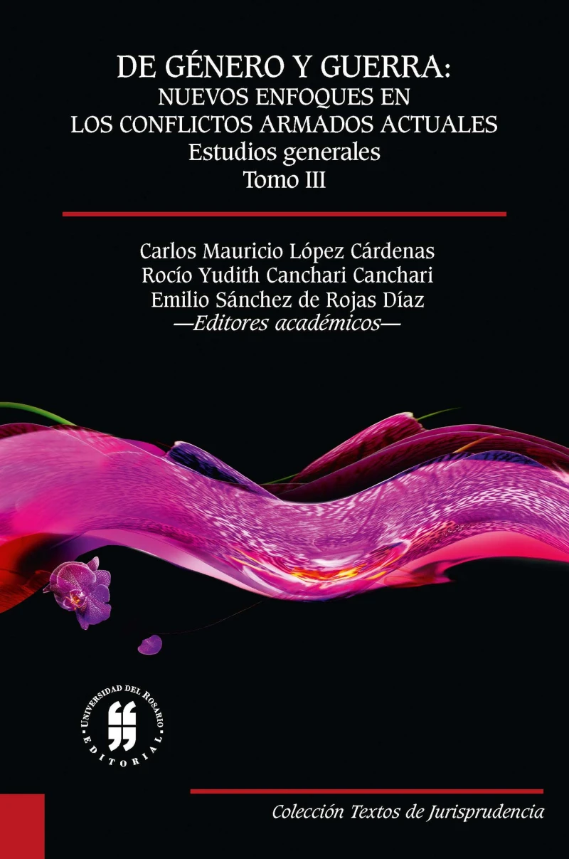 Portada: De género y guerra: Nuevos enfoques en los conflictos armados actuales (Tomo III)